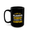 Adventure Mug - Life Is Always Better