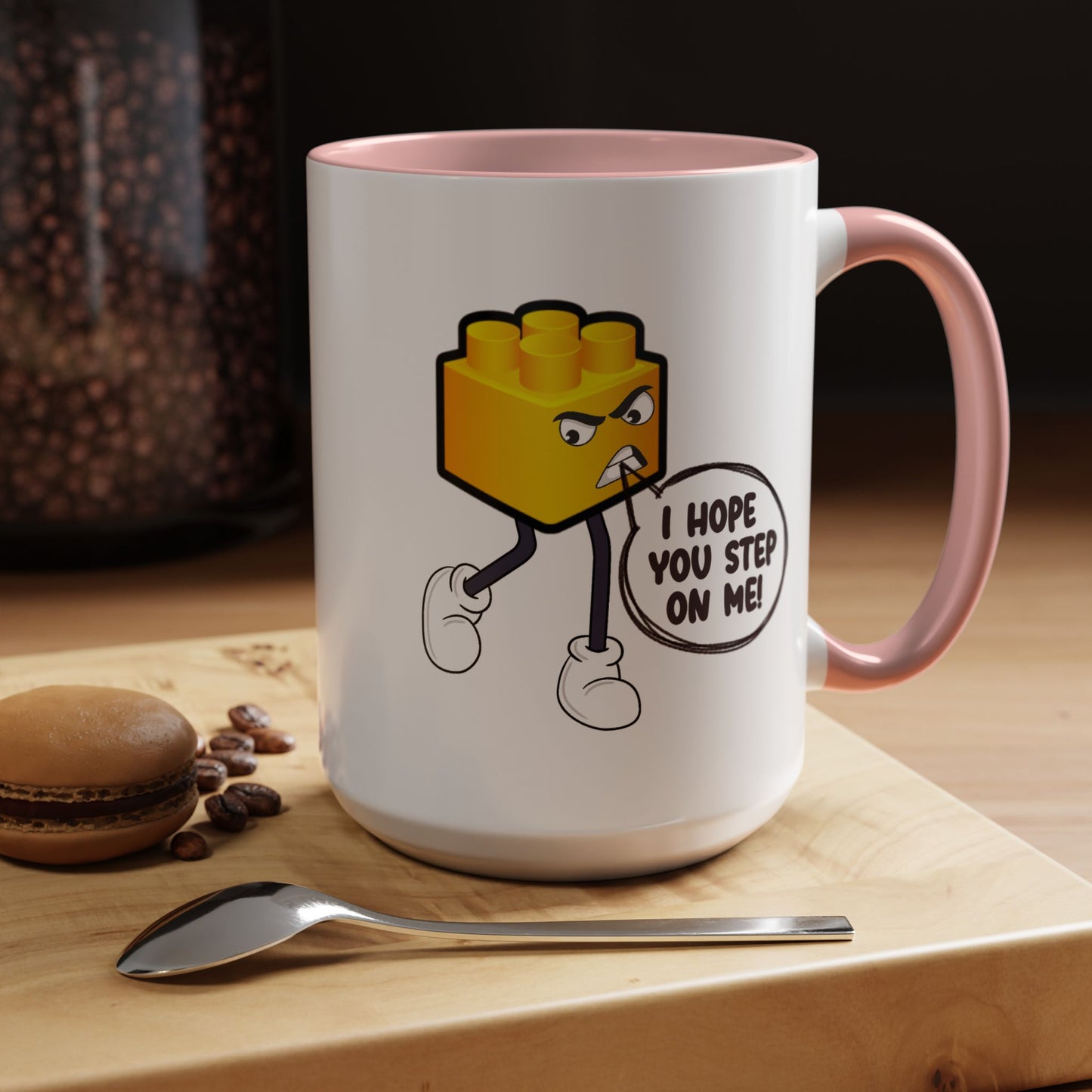Humor Mug - I Hope You Step On Me