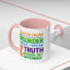 Humor Mug - I Suffer From That Disorder