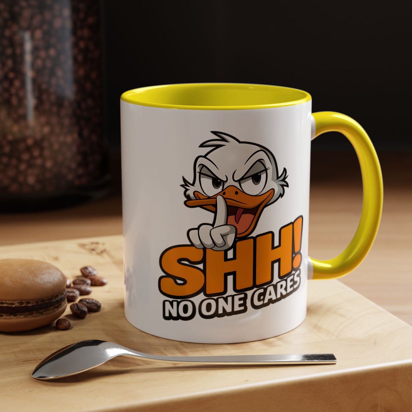 Humor Mug - SHH! No One Cares