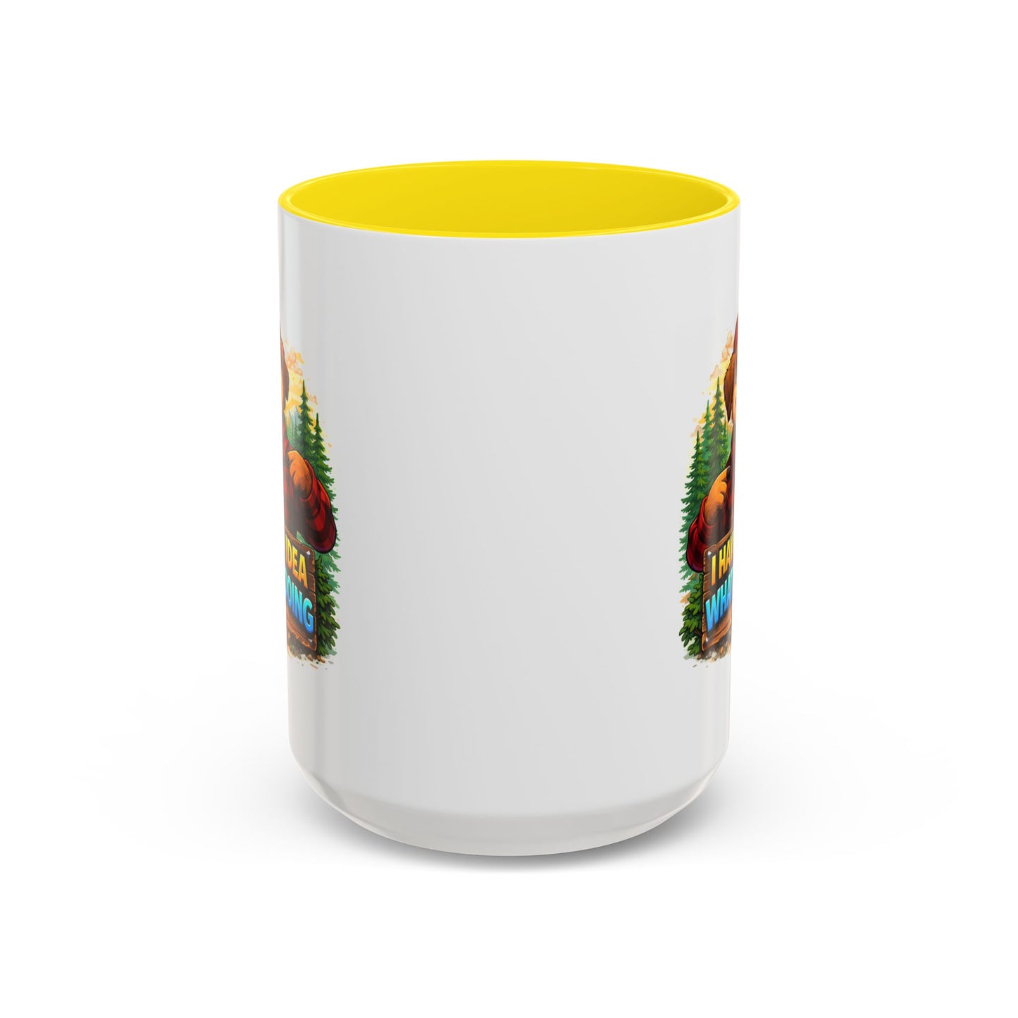 Humor Mug - I Have No Idea