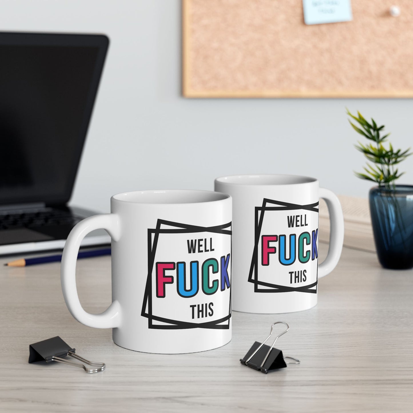 Adult Mug - Well Fuck This