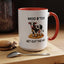 Humor Mug - Moo B*tch Get Out of the Way