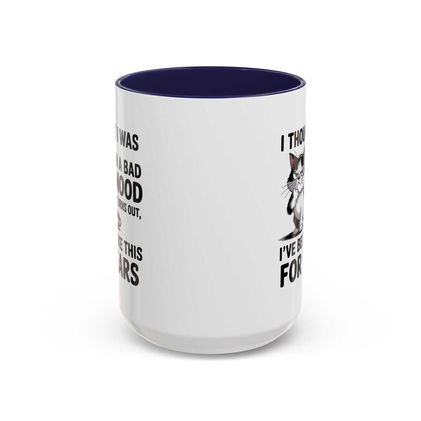 Animal Mug - I Thought I Was In a Bad Mood
