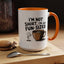 Humor Mug - I'm Not Short