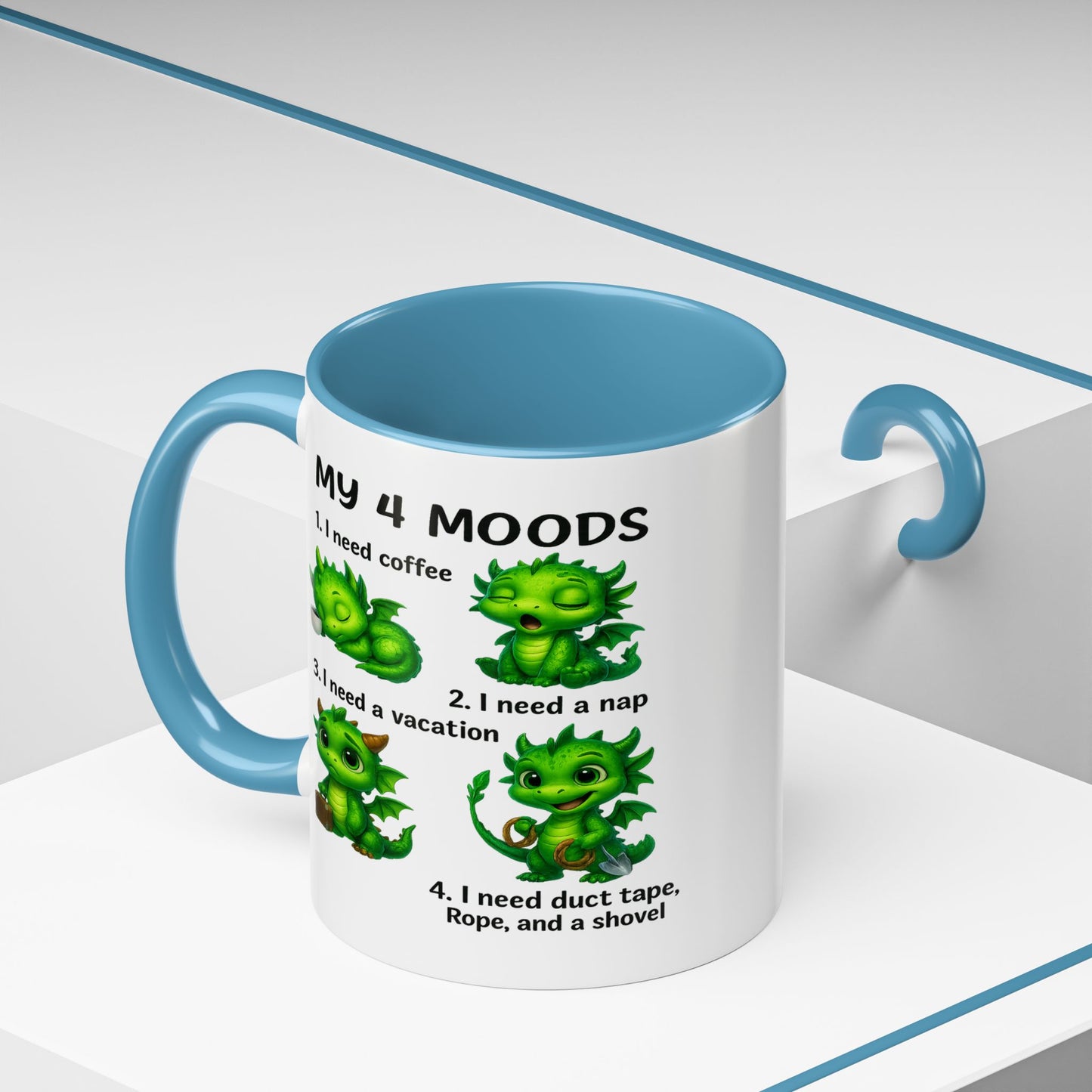 Humor Mug - My 4 Moods Dragon