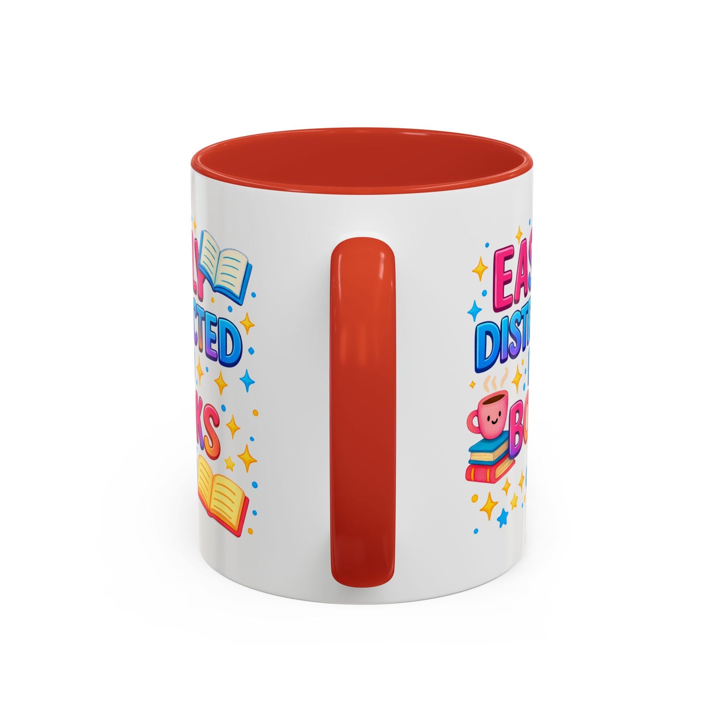Humor Mug - Easily Distracted By Books