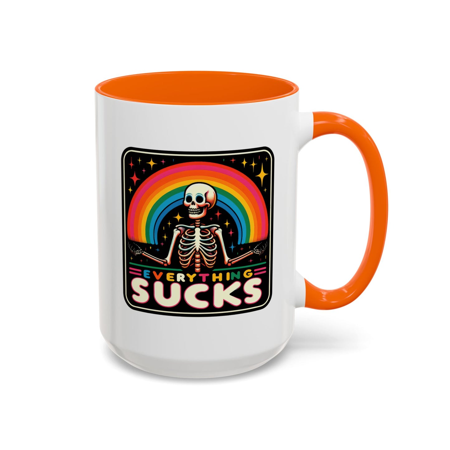 Humor Mug - Everything Sucks