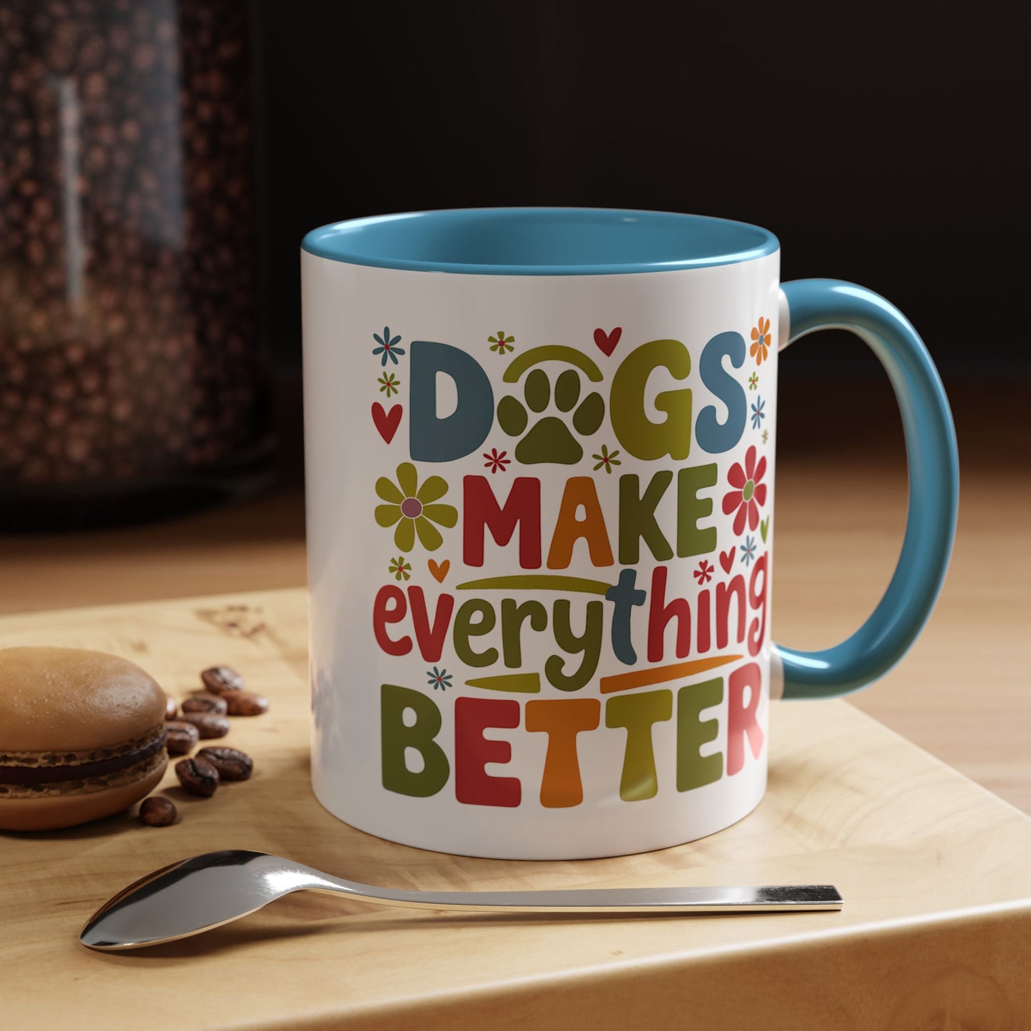 Animal Mug - Dogs Make Everything Better