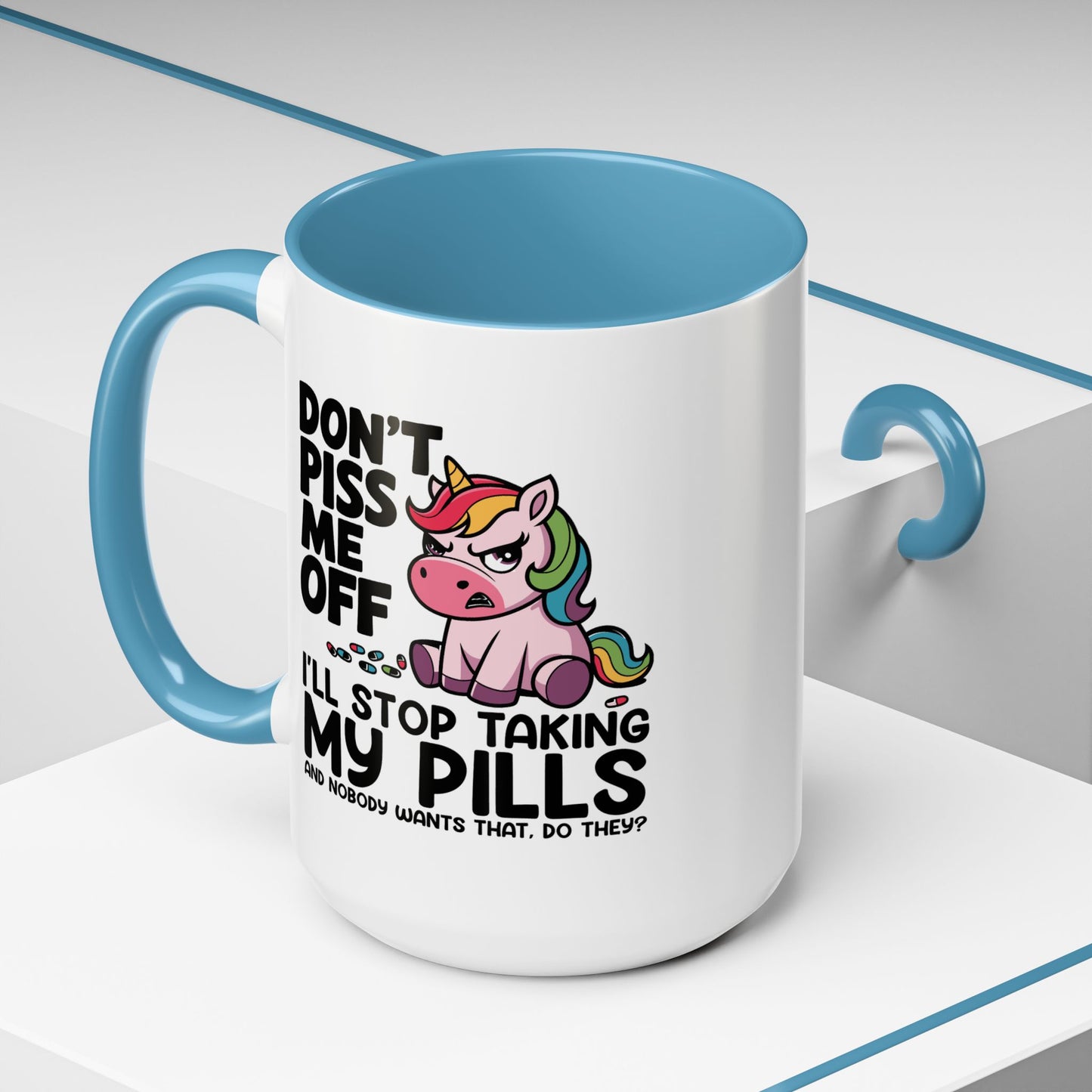 Adult Mug - Don't Piss Me Off