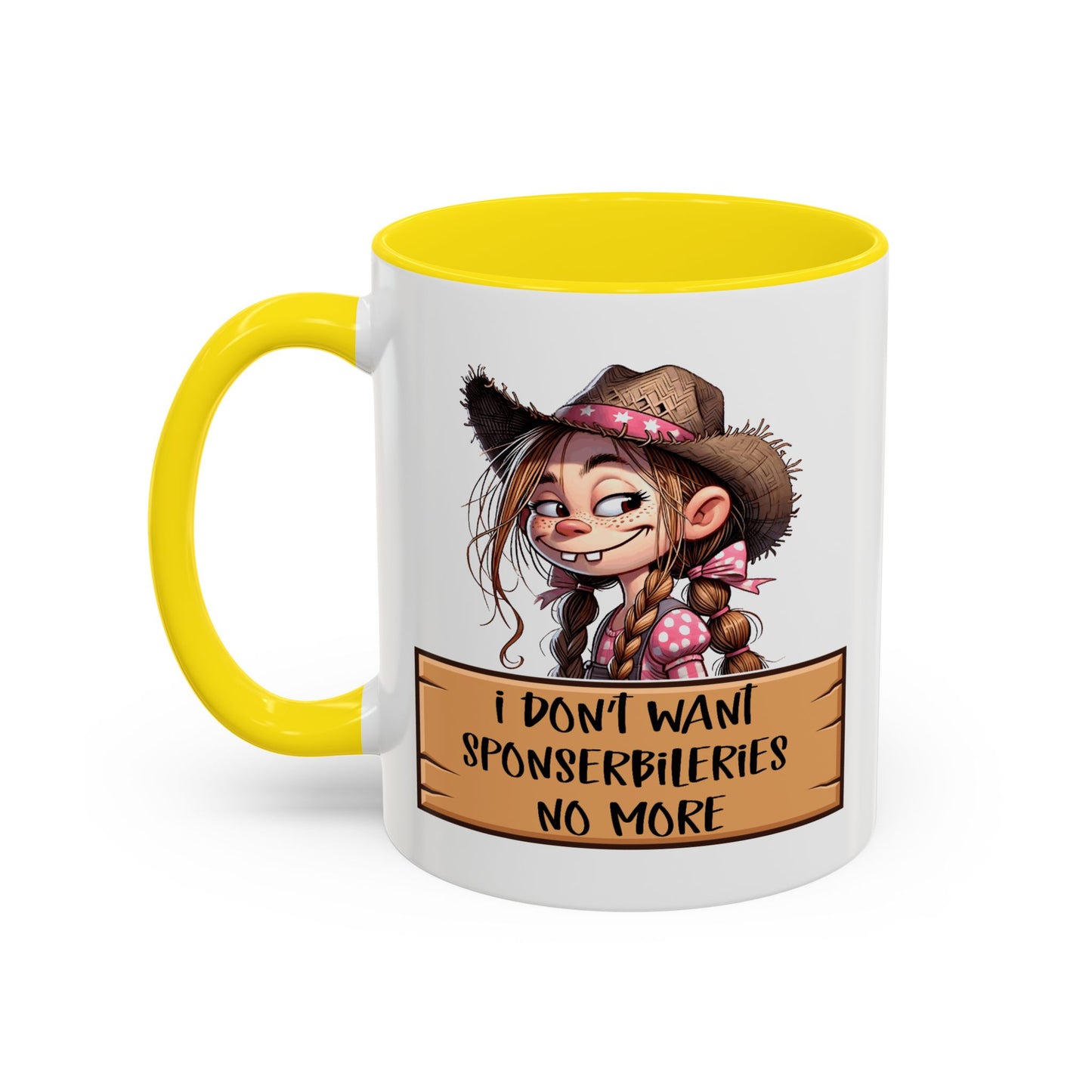 Adult Mug - I Don't Want Sponserbileries No More