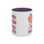 Adult Mug - I Look Even Better