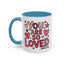 Wellness Mug - You Are So Loved