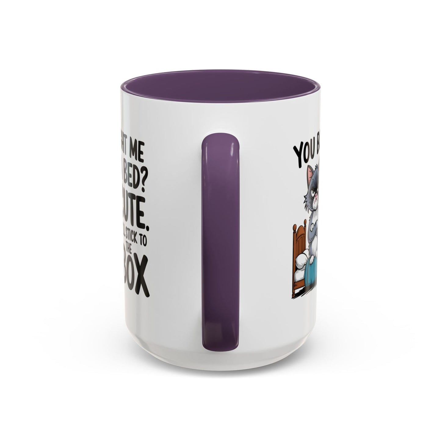 Animal Mug - You Bought Me a Bed?