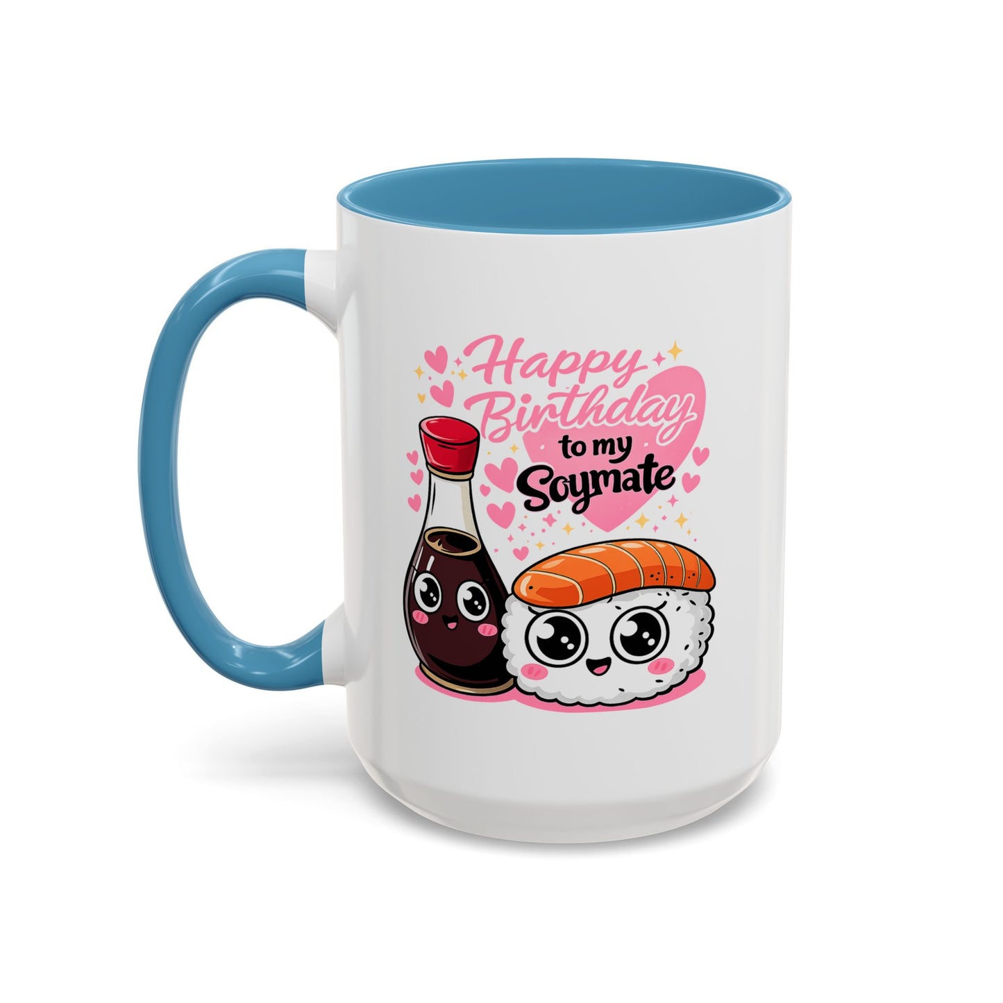 Birthday Mug - Happy Birthday My Soymate