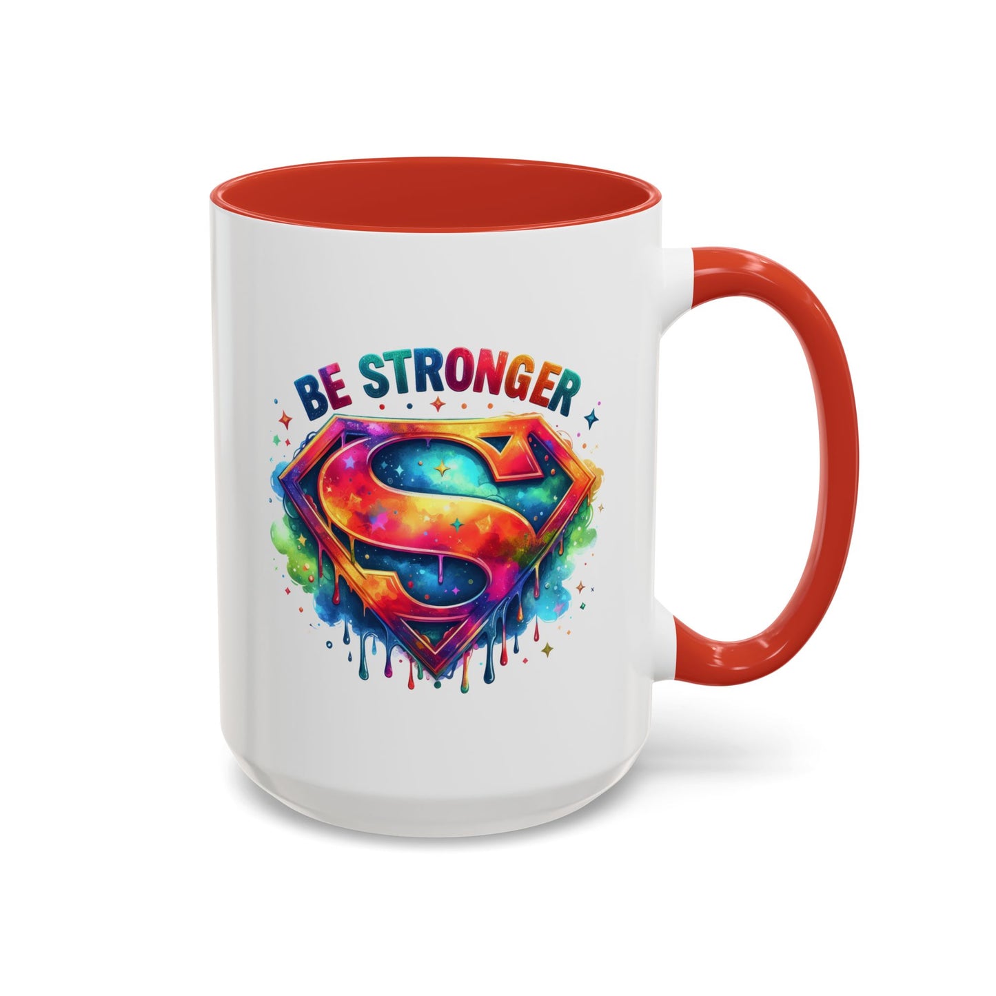 Motivational Mug - Be Stronger