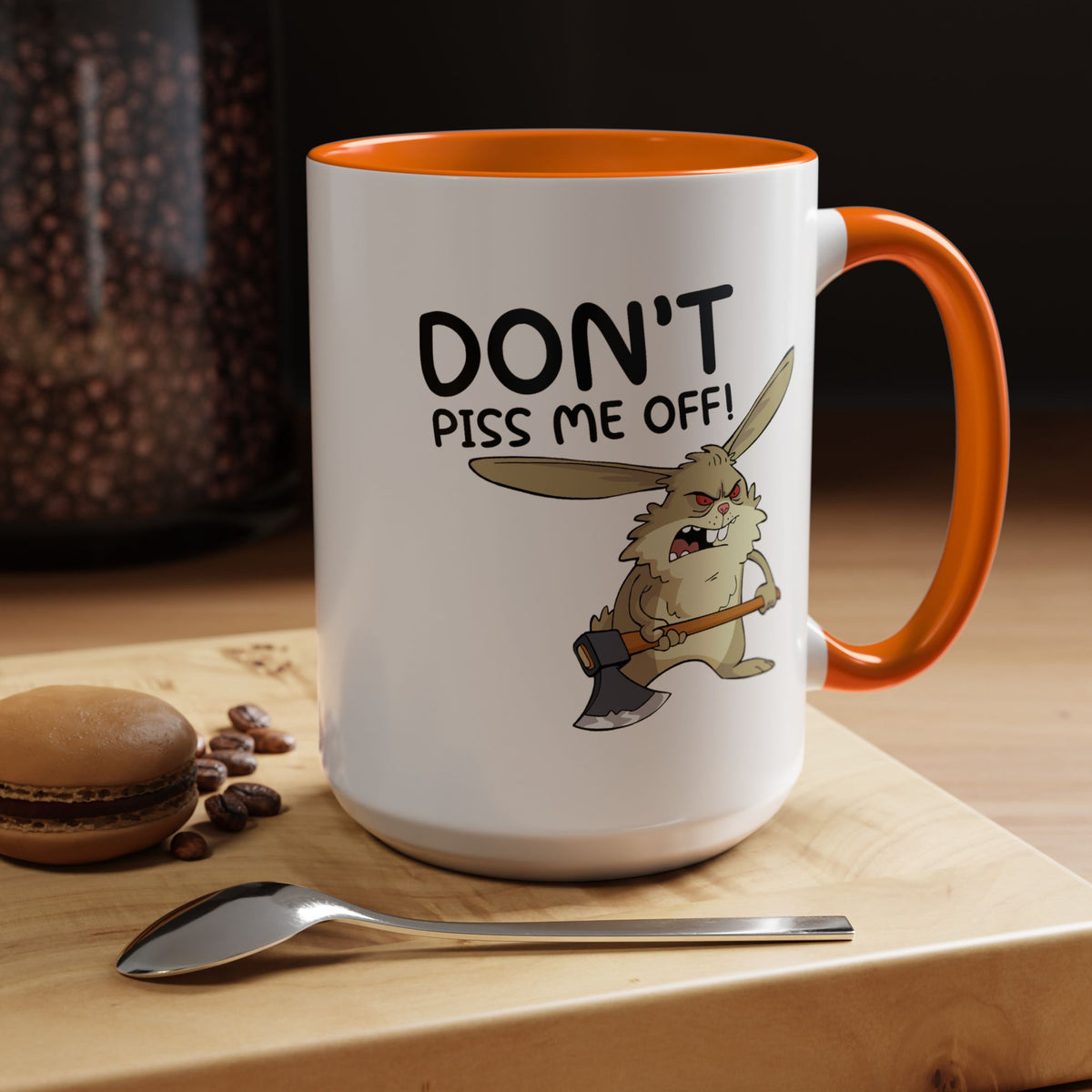 Adult Mug - Don't Piss Me Off