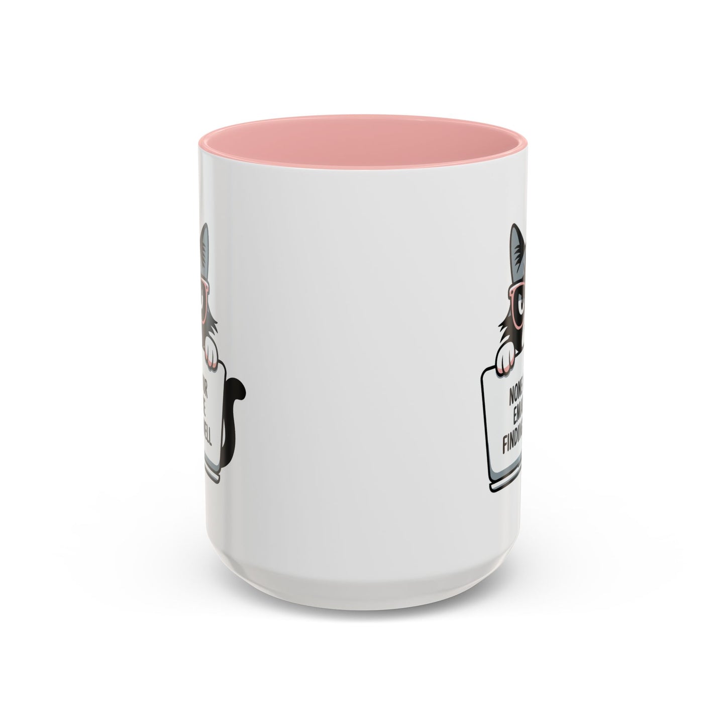 Humor Mug - None of Your Emails