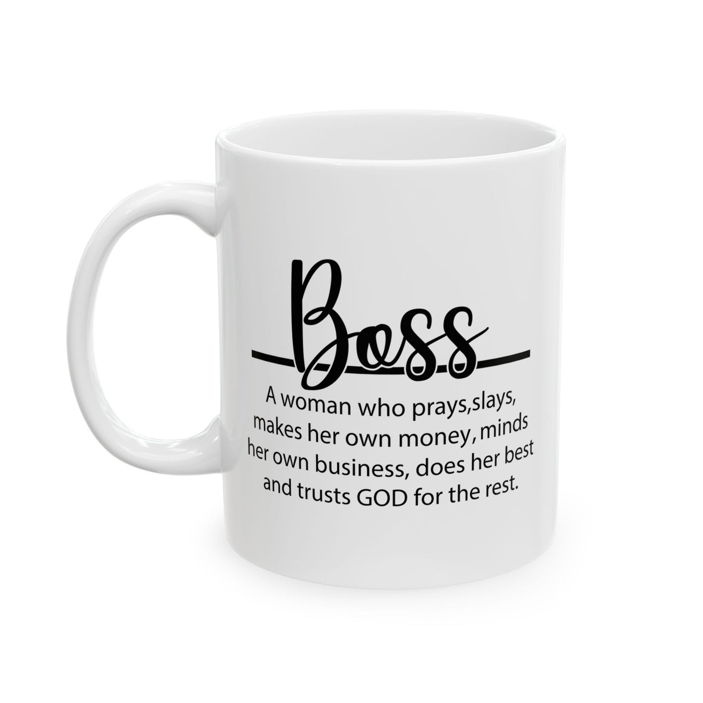 Motivation Mug - Boss