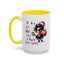 Humor Mug - I'll Just Have To Wait