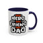 Father's Day Mug - My Hero