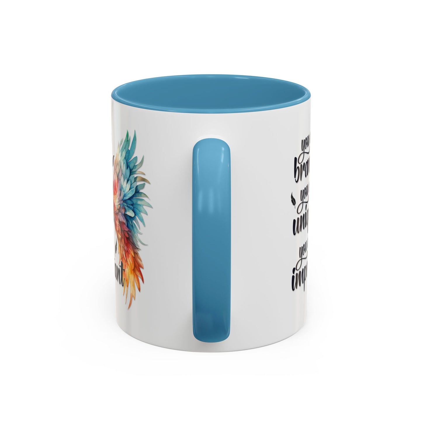 Motivation Mug - You Are Brave