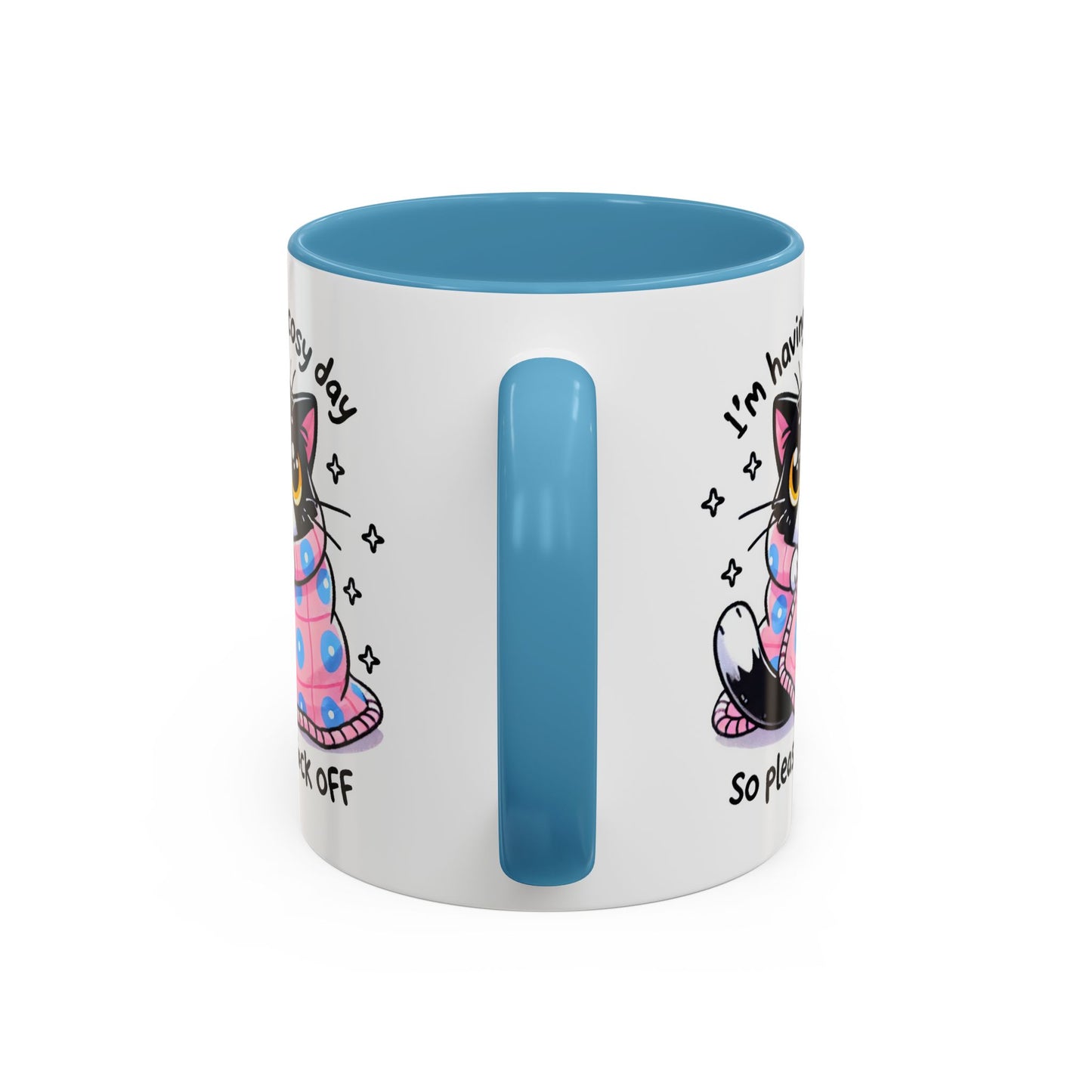 Humor Mug - I'm Having a Cosy Day