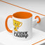 Adult Mug - Fuckin' Champ