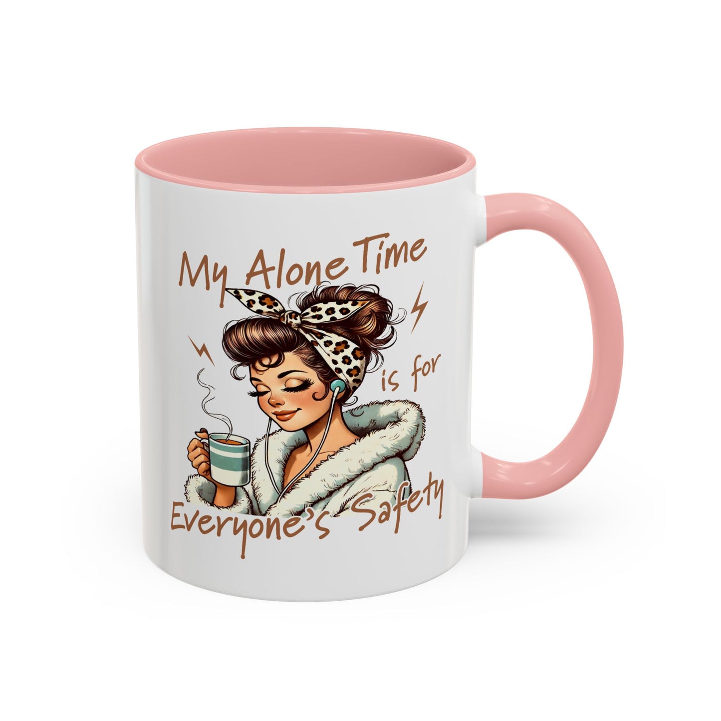 Mother's Day Mug - My Alone Time