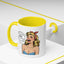 Adult Mug - You Say I'm a Bitch