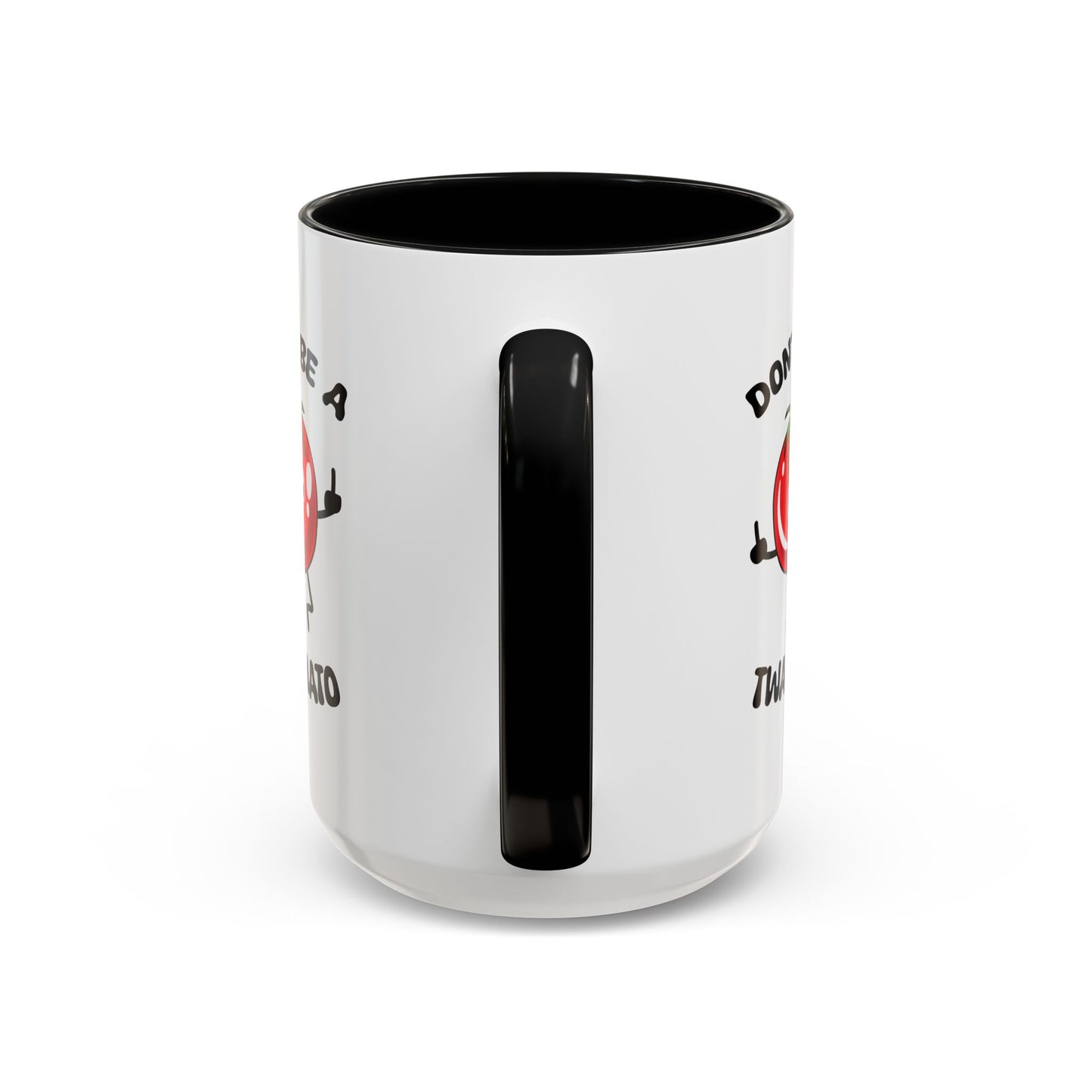 Adult Mug - Don't Be A Twatmato