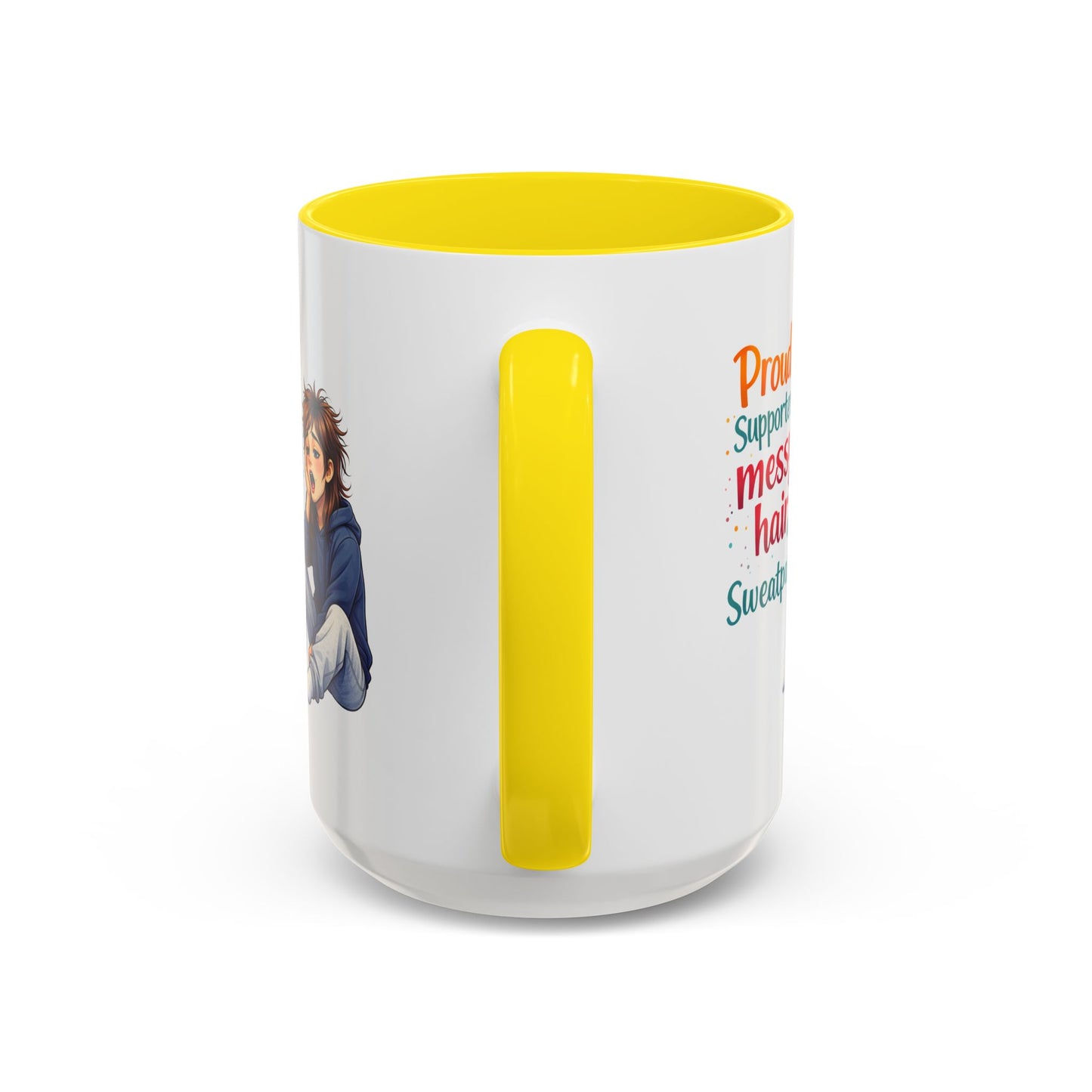 Humor Mug - Proud Supporter