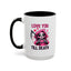 Valentine's Day Mug - Love You Till Death