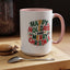 Christmas Mug - Happy Holidays and Merry Christmas Blue Green Yellow Red Text