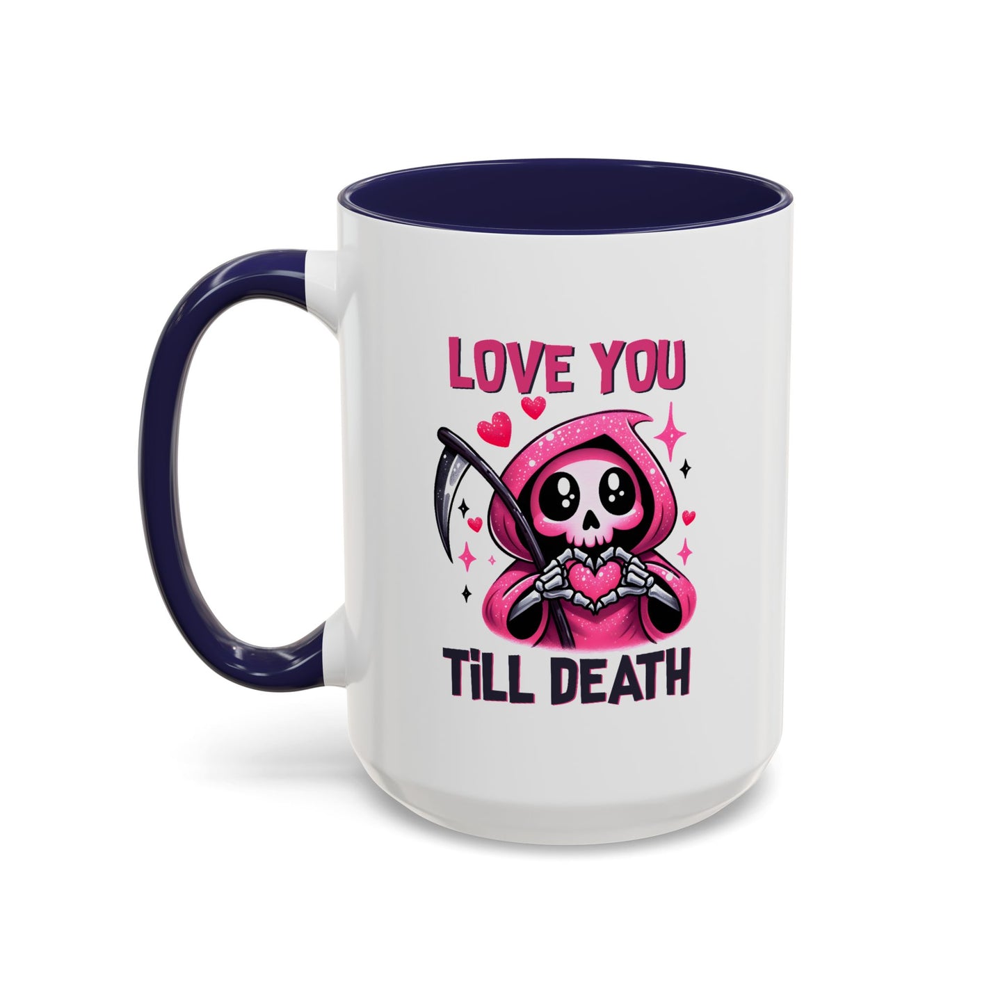 Anniversary Mug - Love You Till Death