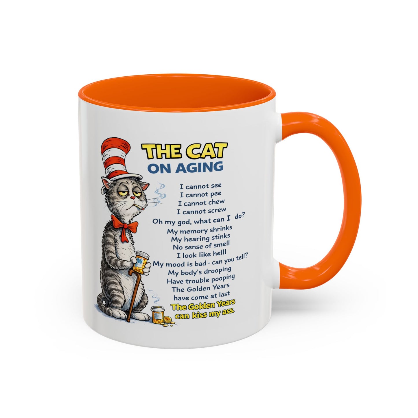 Humor Mug - The Cat Of Aging