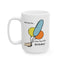 Birthday Mug - Wishing You a Fan-Tas-Dick Birthday!