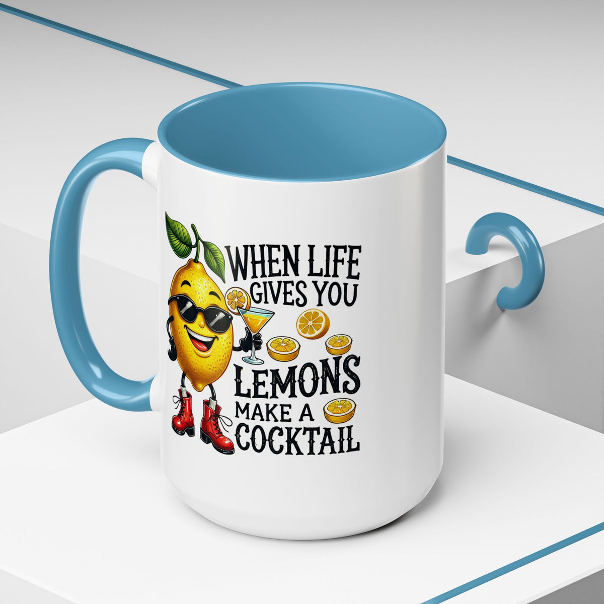 Humor Mug - When Life Gives You Lemons