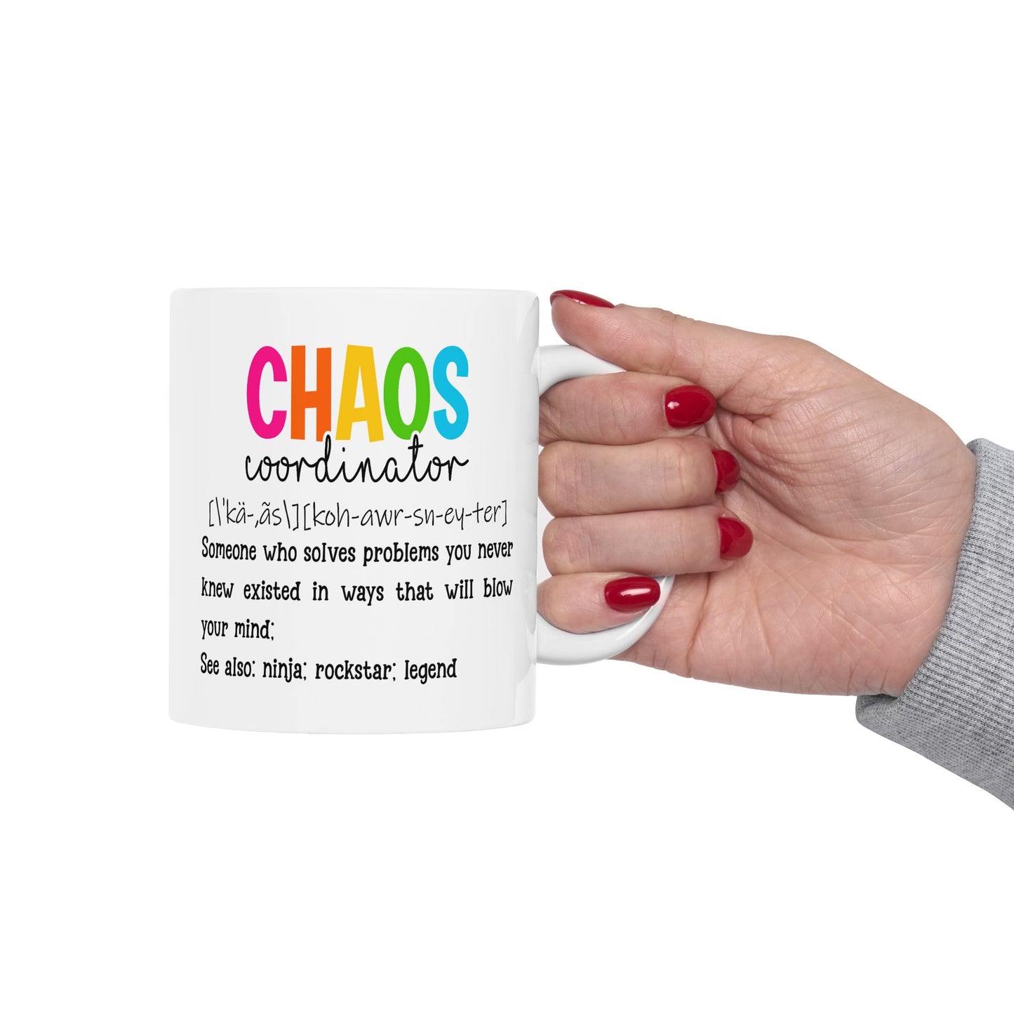 Humor Mug - Chaos Coordinator