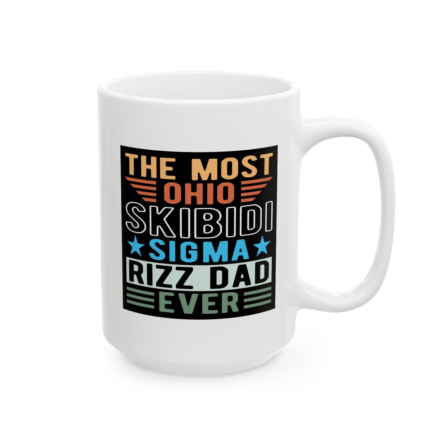 Father's Day Mug - The Most