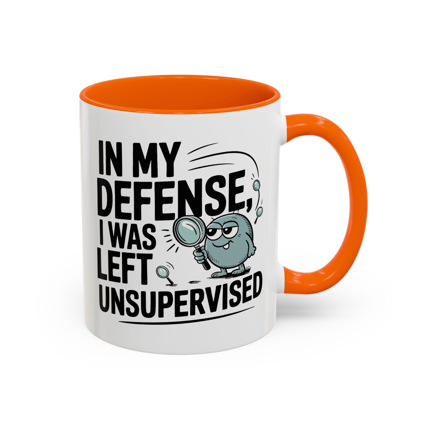Humor Mug - In My Defense