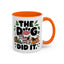 Animal Mug - The Dog Did It