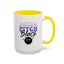 Humor Mug -I'm Just a Little Ray of Pitch Black
