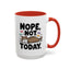 Animal Mug - Nope, Not Today