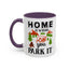 Adventure Mug - Home Is Where You Park It