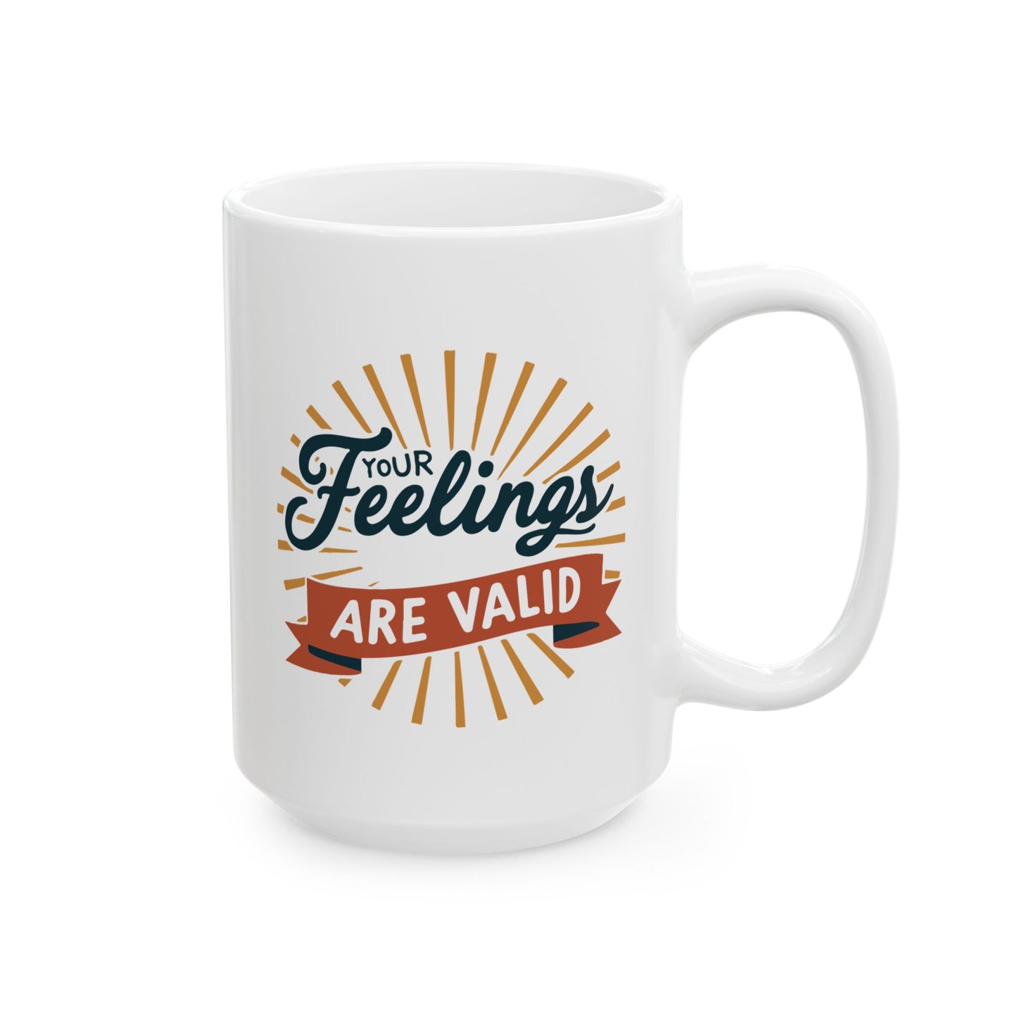 Wellness Mug - Your Feelings Are Valid