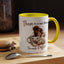 Humor Mug - There Is No Such Thing As Too Much Coffee
