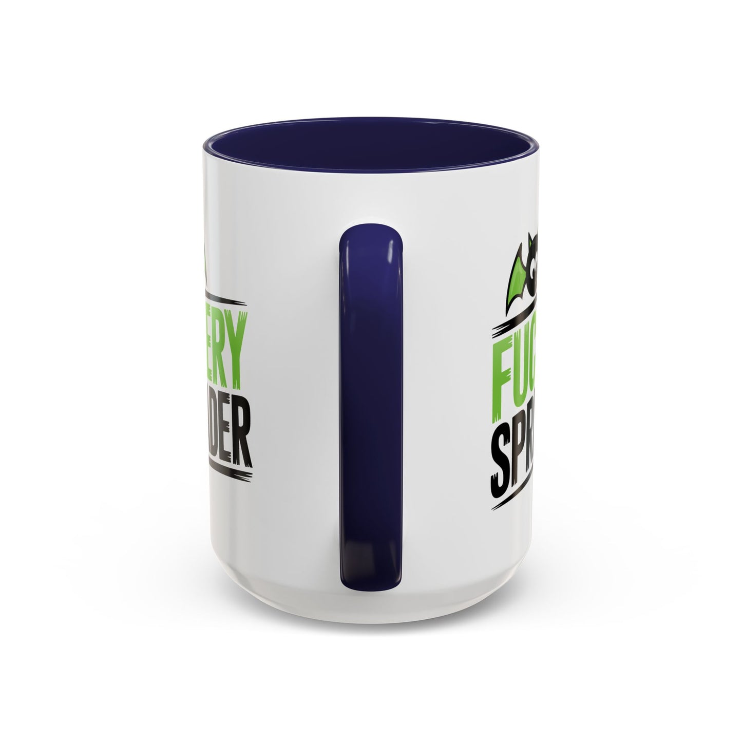Adult Mug - Fuckery Spreader