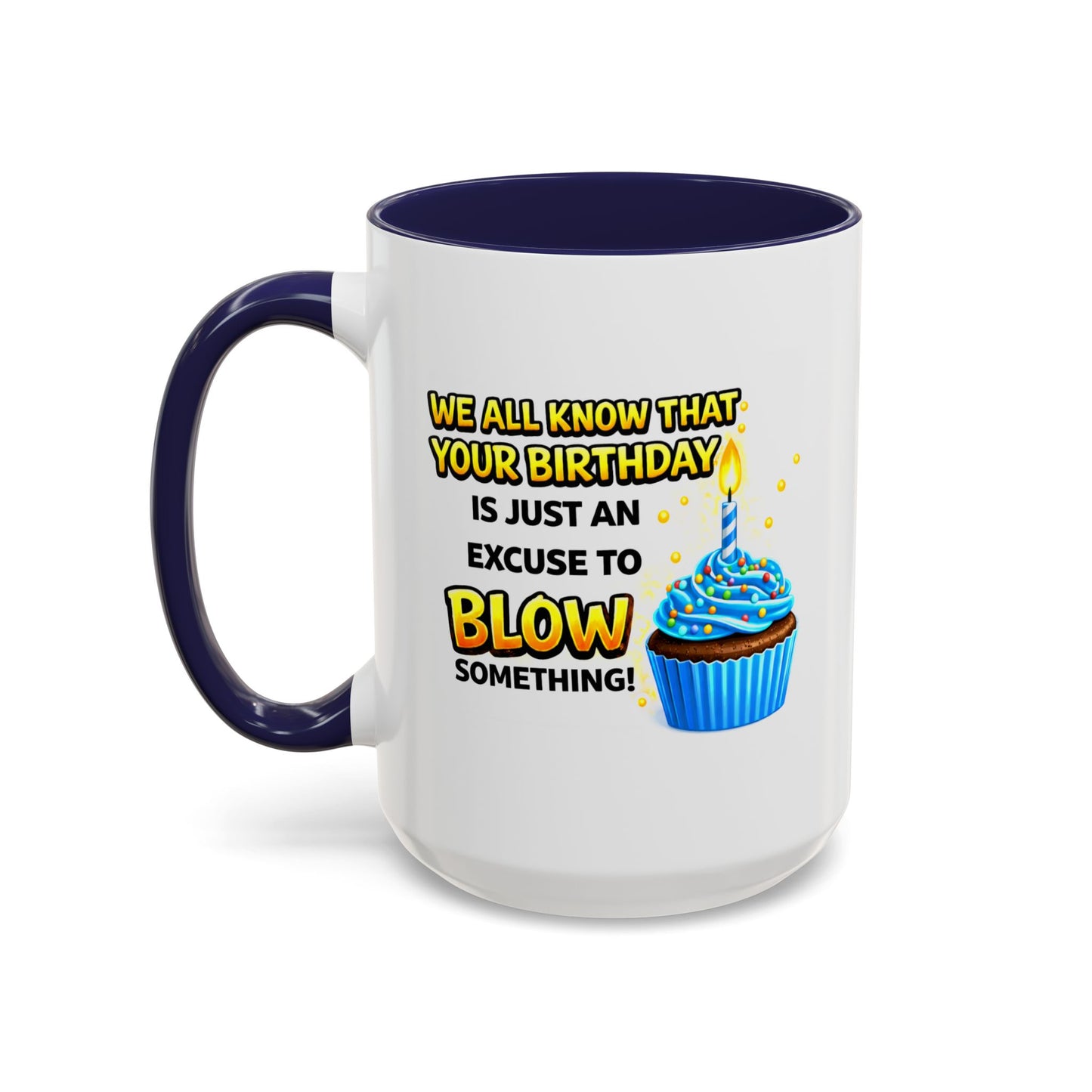 Birthday Mug - We All Know