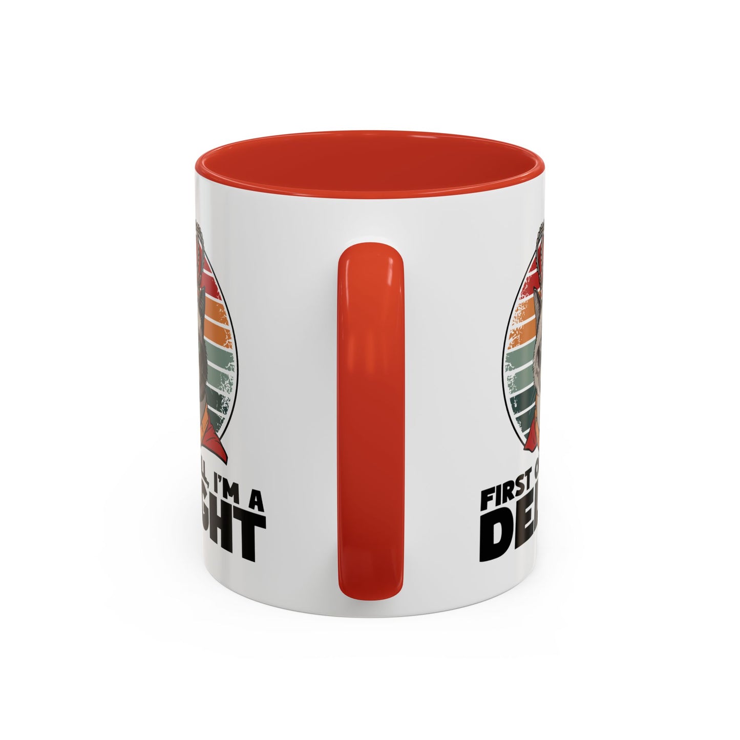 Animal Mug - First of All I'm a Delight